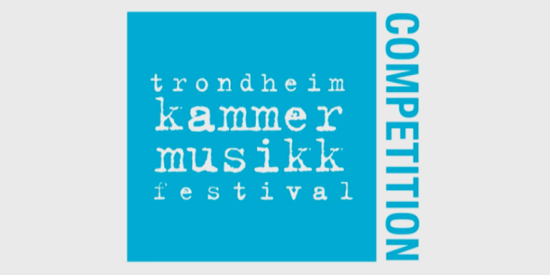 Candidates Announced for Norway's Trondheim International Chamber Music Competition - image attachment